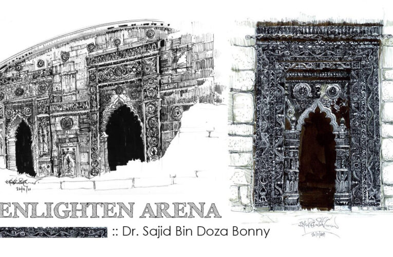 ENLIGHTEN ARENA | Dr. Sajid-Bin-Doza Bonny