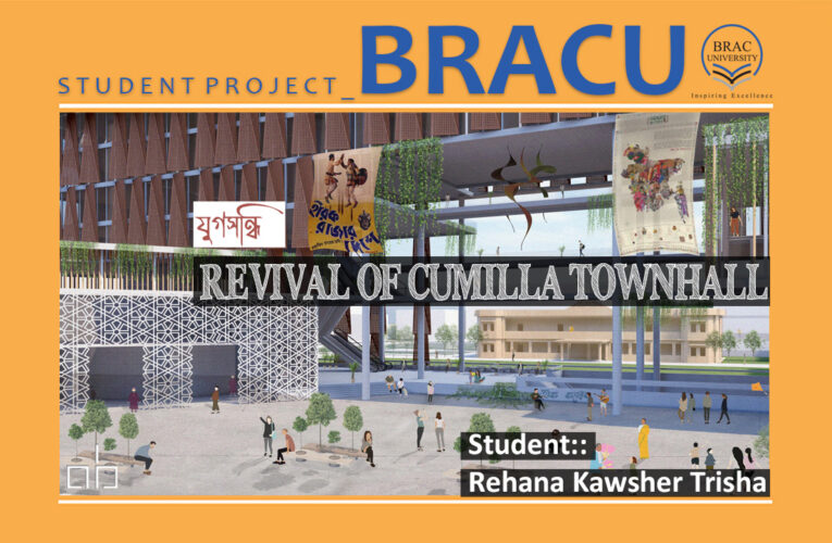 Revival of Cumilla Townhall