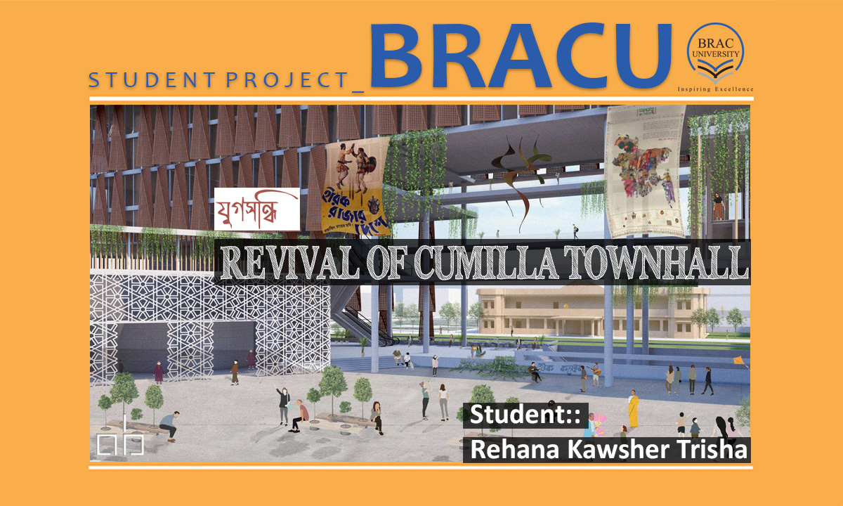 Revival of Cumilla Townhall