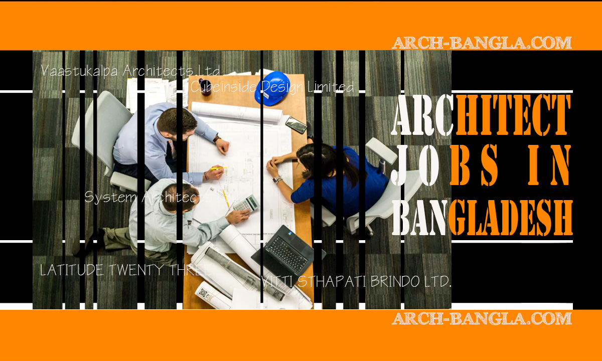 Architect Jobs in Bangladesh 2024