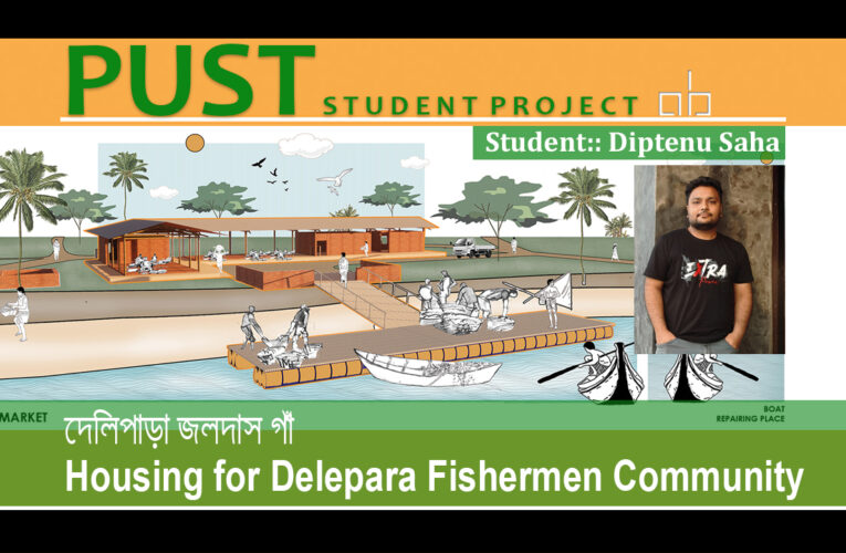 Housing for Delepara Fishermen Community | PUST