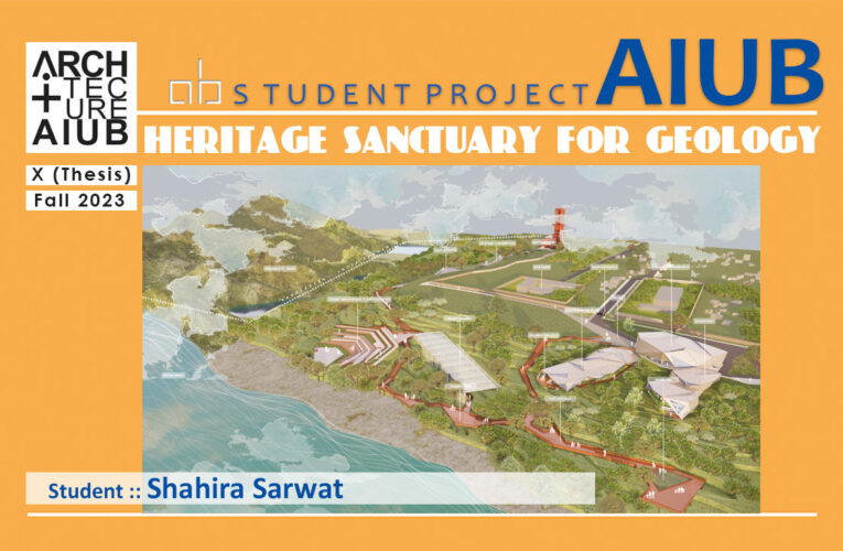 New Thesis: HERITAGE SANCTUARY FOR GEOLOGY _AIUB