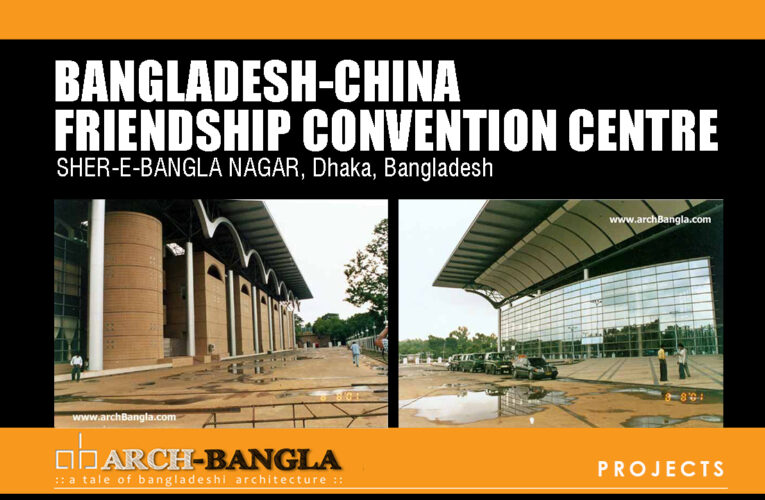 Outstanding BANGLADESH-CHINA FRIENDSHIP CONVENTION CENTRE to know